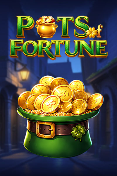 Pots of Fortune